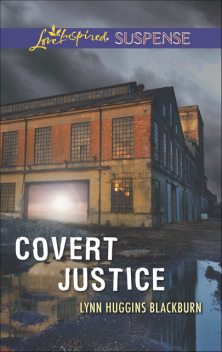 Covert Justice, Lynn Huggins Blackburn