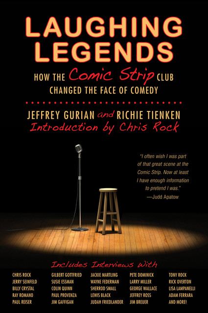 Laughing Legends, Jeffrey Gurian, Richie Tienken