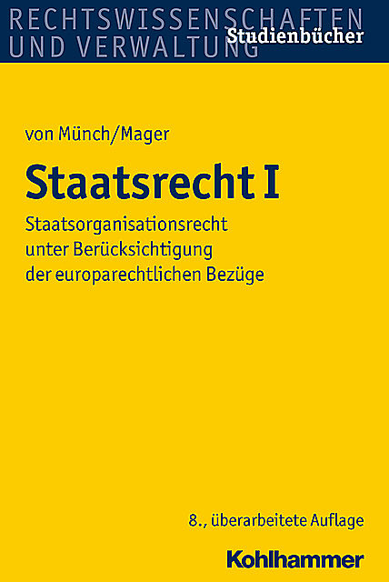 Staatsrecht I, Ingo von Münch, Ute Mager