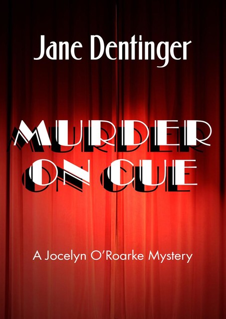 Murder on Cue, Jane Dentinger