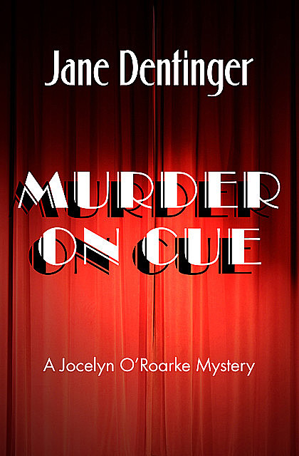 Murder on Cue, Jane Dentinger