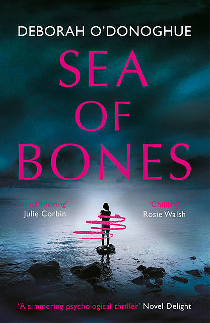 Sea of Bones, Deborah O'Donoghue