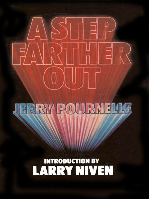 A Step Farther Out, Jerry Pournelle