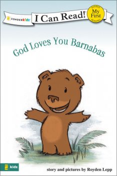 God Loves You Barnabas, Royden Lepp