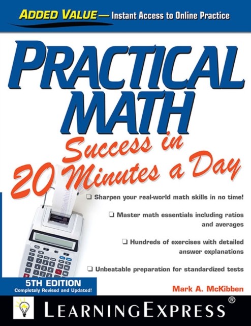 Practical Math Success in 20 Minutes a Day, LearningExpress LLC Editors