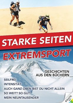 Starke Seiten – Extremsport, Geri Winkler, Theo Fritsche, David Misch, Egon Theiner, Albert Grüner, Josef Kladensky