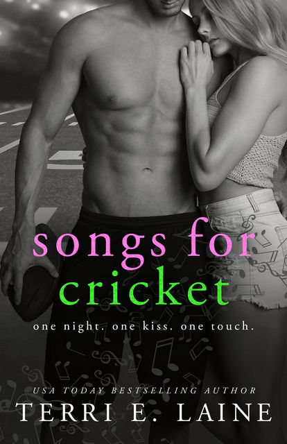 Songs for Cricket, Terri E. Laine