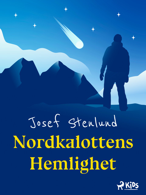 Nordkalottens hemlighet, Josef Stenlund