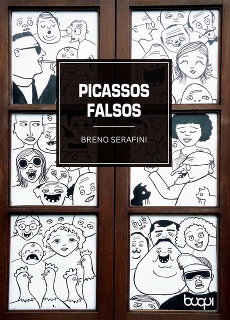 Picassos Falsos, Breno Serafini