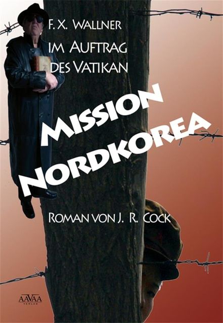 Mission Nordkorea, J.R. Cock