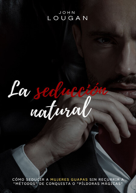 La seducción natural, John Lougan