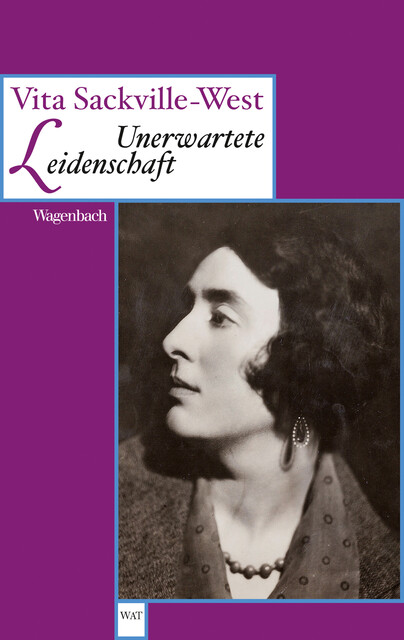 Unerwartete Leidenschaft, Vita Sackville-West