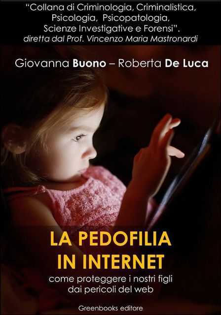 La pedofilia in Internet, Giovanna Buono, Roberta De Luca