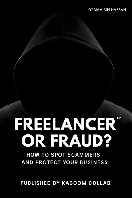 Freelancer or Fraud, Osama Bin Hassan
