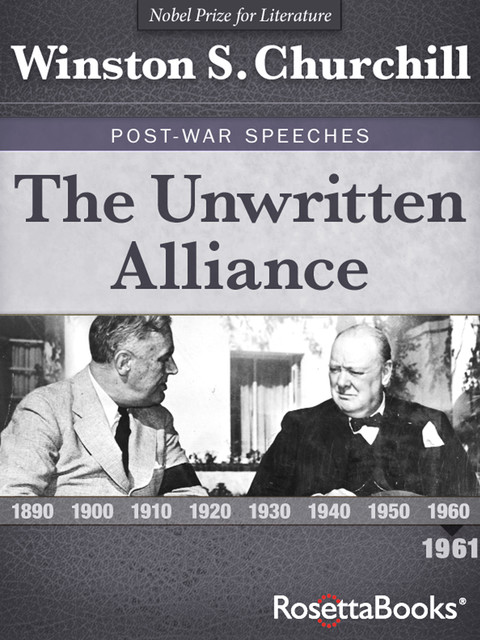 The Unwritten Alliance, Winston Churchill