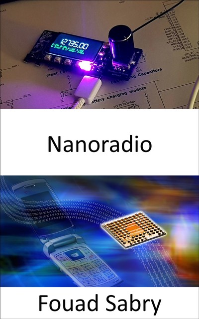 Nanoradio, Fouad Sabry