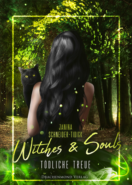 Witches & Souls, Janina Schneider-Tidigk