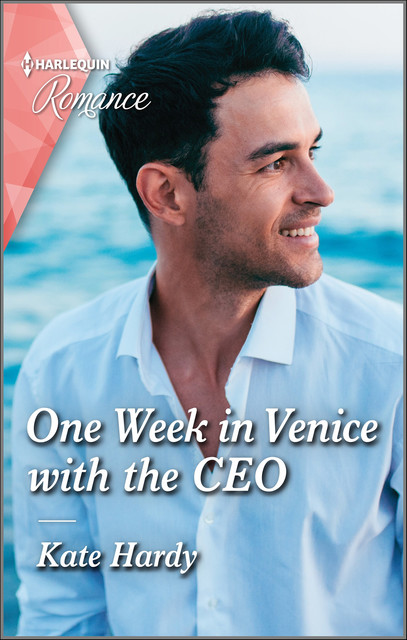 One Week in Venice with the CEO, Kate Hardy