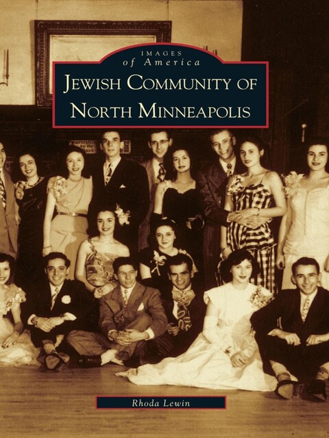 Jewish Community of North Minneapolis, Rhoda Lewin