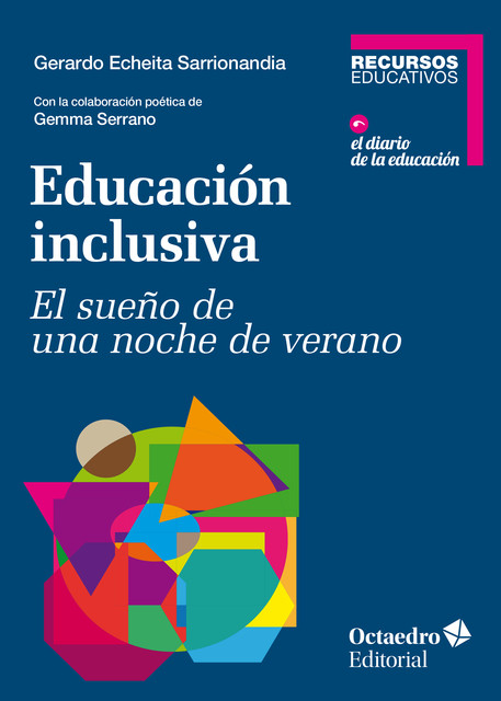 Educación inclusiva, Gerardo Echeita Sarrionandia
