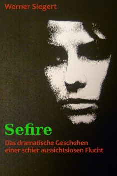 Sefire, Werner Siegert