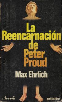 La Reencarnación De Peter Proud, Max Ehrlich