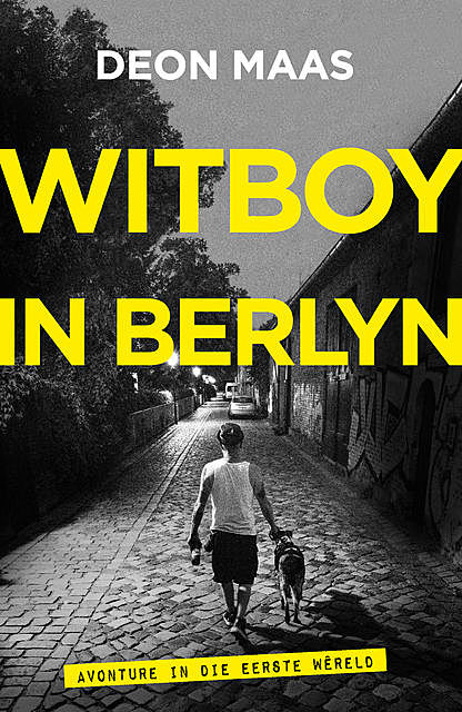 Witboy in Berlyn, Deon Maas