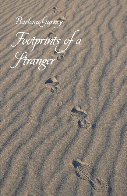Footprints of a Stranger, Barbara Gurney