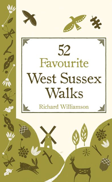 52 Favourite Sussex Walks, Richard Williamson