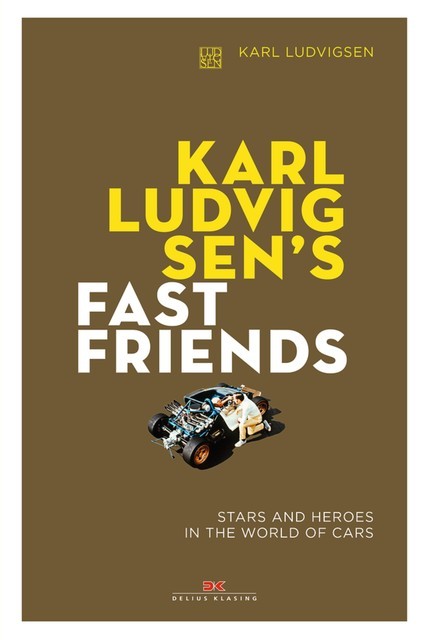 Karl Ludvigsen's Fast Friends, Karl Ludvigsen