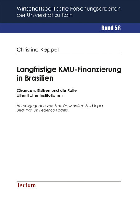 Langfristige KMU-Finanzierung in Brasilien, Christina Keppel