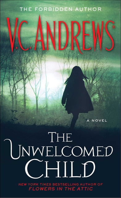 The Unwelcomed Child, V.C. Andrews