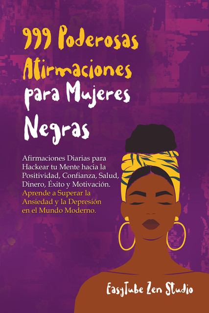 999 Poderosas Afirmaciones para Mujeres Negras, EasyTube Zen Studio