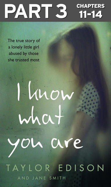 I Know What You Are: Part 3 of 3, Jane Smith, Taylor Edison