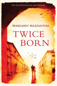 Twice Born, Margaret Mazzantini