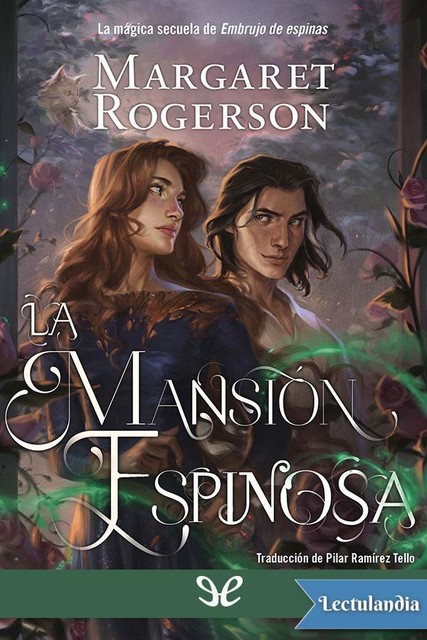 La mansión Espinosa, Margaret Rogerson