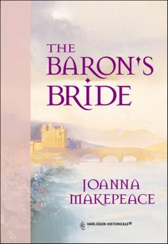 The Baron's Bride, Joanna Makepeace