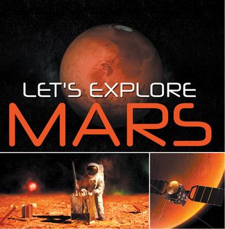 Let's Explore Mars (Solar System), Baby Professor