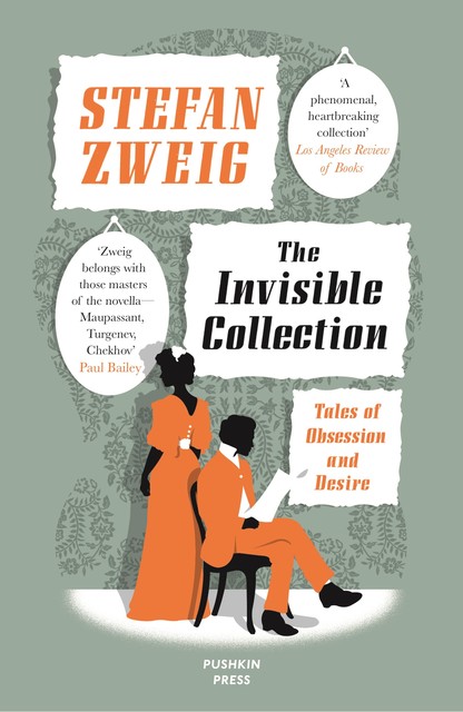The INVISIBLE COLLECTION, Stefan Zweig