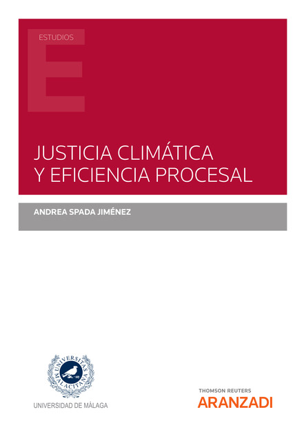 Justicia climática y eficiencia procesal, Andrea Jiménez