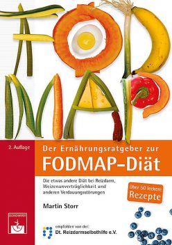 Der Ernährungsratgeber zur FODMAP-Diät, Martin Storr