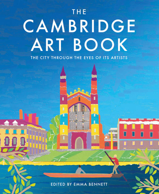 The Cambridge Art Book, Emma Bennett