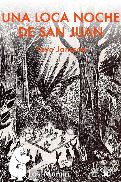 Una loca noche de San Juan, Tove Jansson