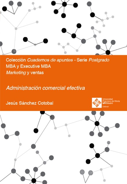 Administración comercial efectiva, Jesús Sánchez Cotobal