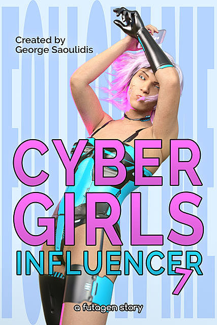 Cyber Girls, George Saoulidis