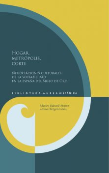 Hogar, metrópolis, corte, Marlen Bidwell-Steiner, Teresa Hiergeist