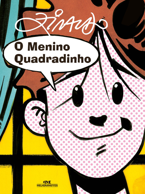 O menino quadradinho, Ziraldo