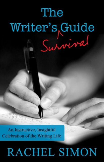 The Writer's Survival Guide, Rachel Simon