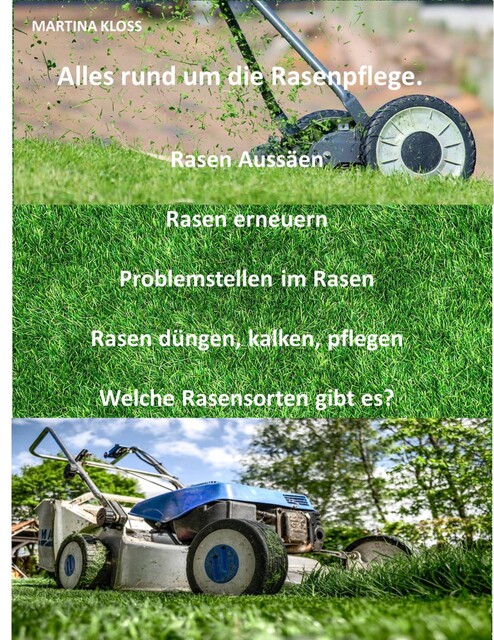 Alles rund um die Rasenpflege, Martina Kloss