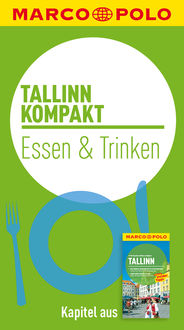 MARCO POLO kompakt Reiseführer Tallinn – Essen & Trinken, Stefanie Bisping